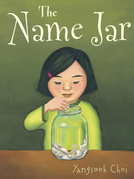 Title details for The Name Jar by Yangsook Choi - Wait list